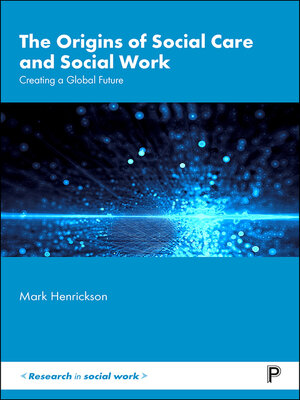 cover image of The Origins of Social Care and Social Work